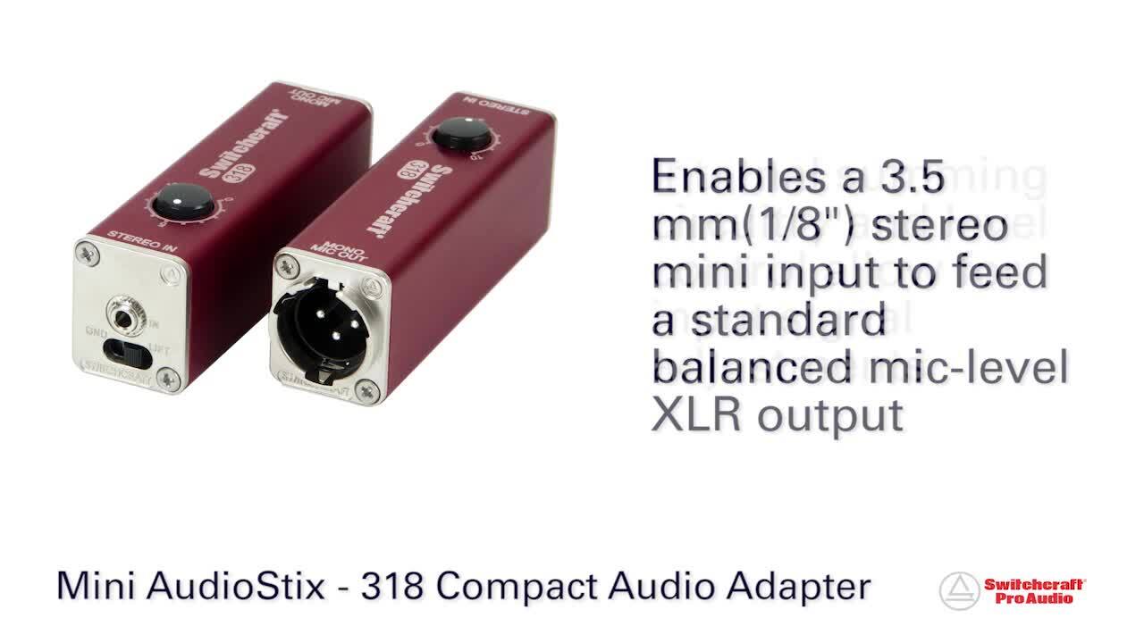 Switchcraft Pro Audio - # 318 Mini AudioStix