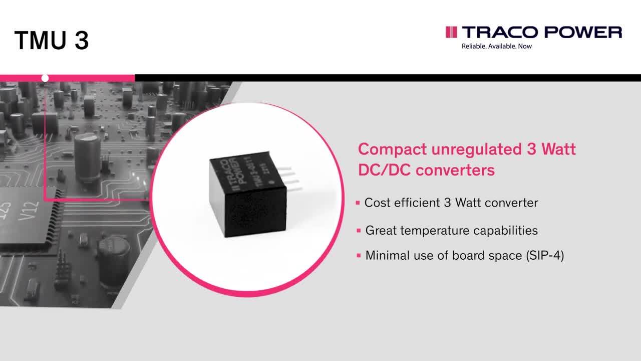 TMU 3 – Compact unregulated 3 Watt DC/DC converters (SIP-4)