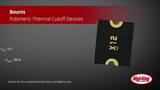 Bourns Polymeric Thermal Cutoff Devices | Digi-Key Daily