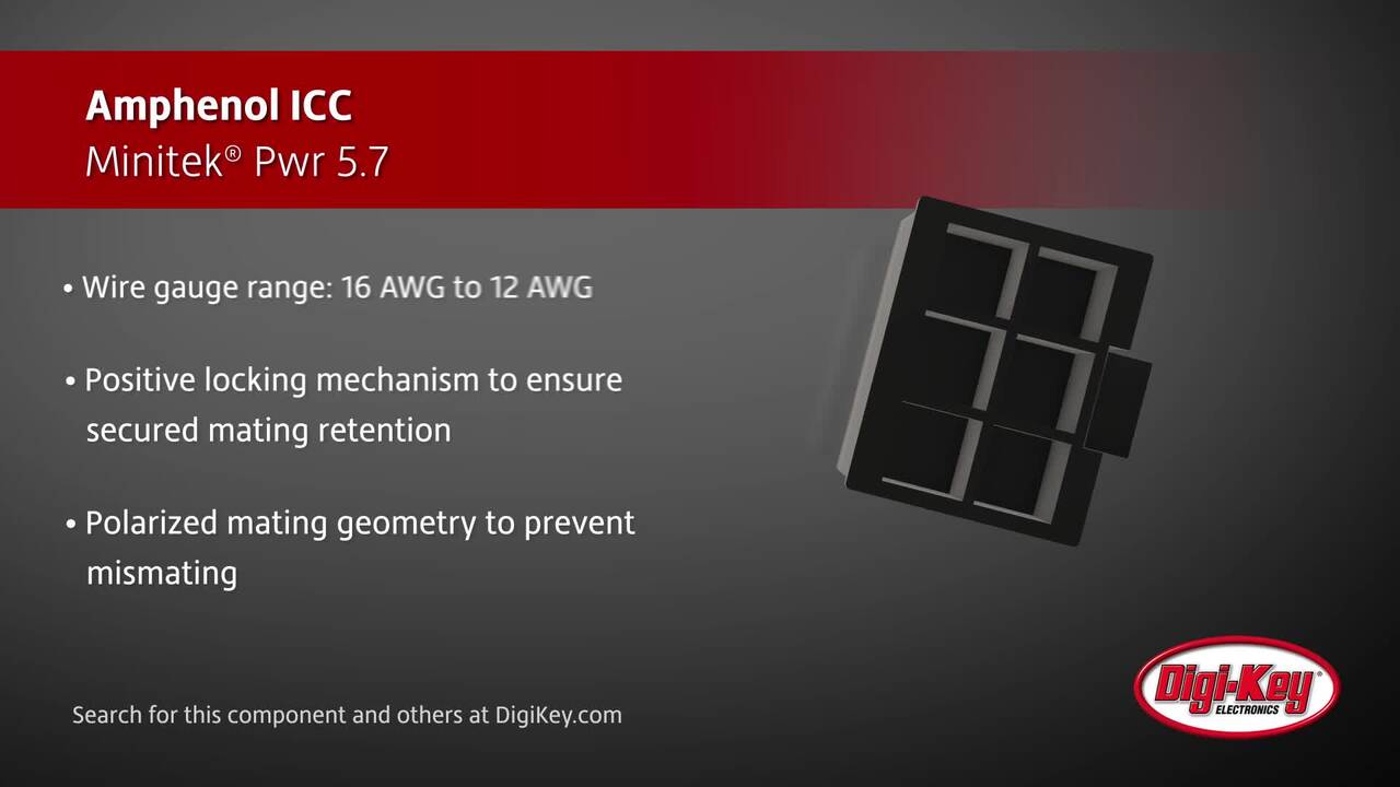 Amphenol ICC Minitek® Pwr 5.7 | DigiKey Daily