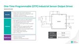 Introduction to the MAX22520 One-Time Programmable (OTP) Industrial Sensor Output Driver Introduction to the MAX22520 One-Time Programmable (OTP) Industrial Sensor Output Driver