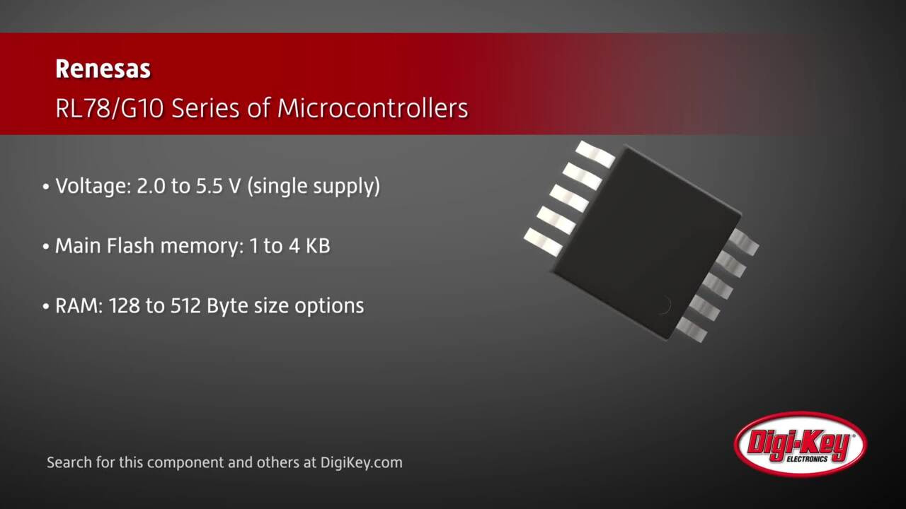 Renesas RL78/G10 Series of Microcontrollers | DigiKey Daily