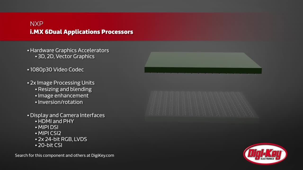 NXP i.mx 6Dual and 6Quad Applications Processors | DigiKey Daily