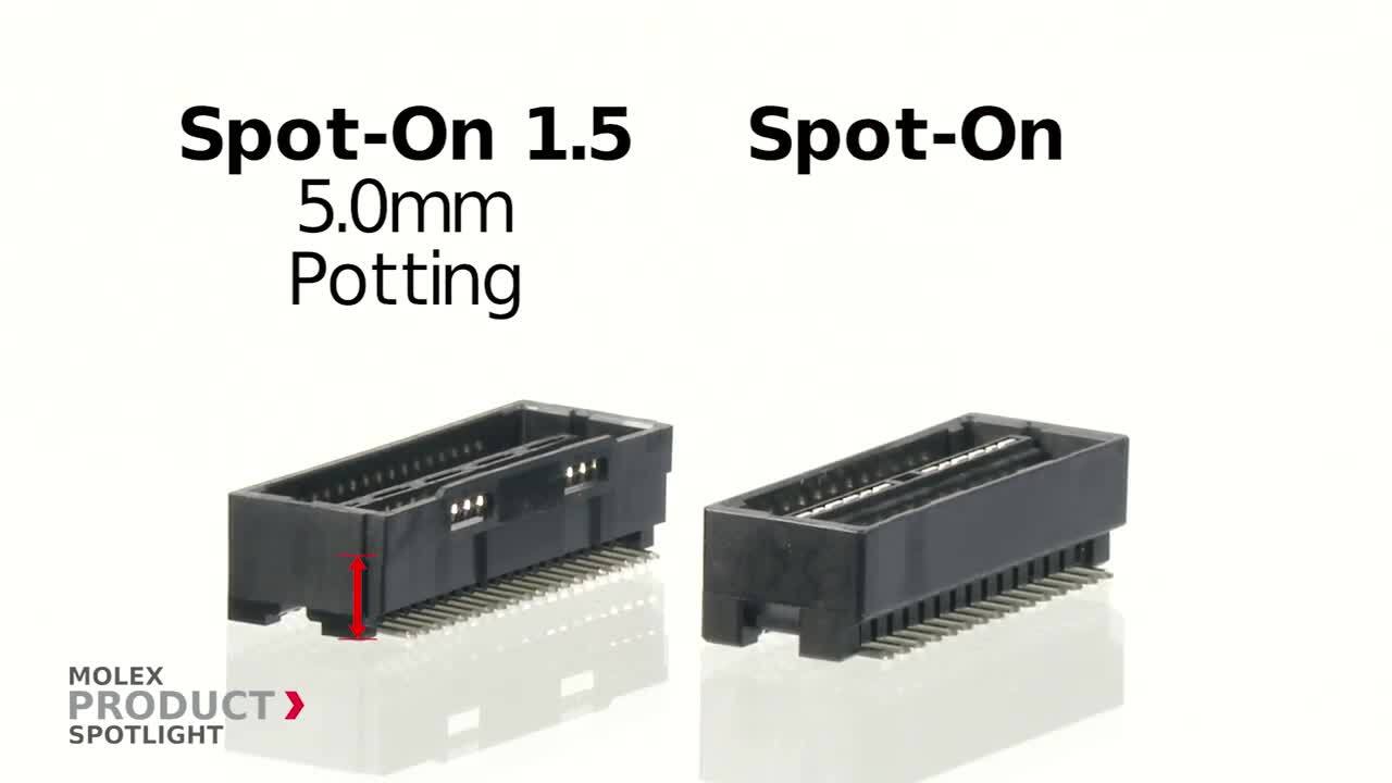 Molex - Product Spotlight - Spot-On 1.5 and 2.0 Wire-to-Board Connector System