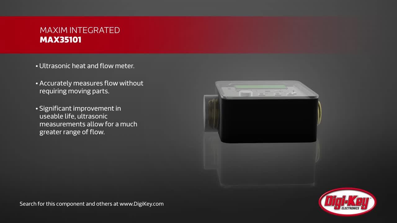 Analog Devices MAX35101 Flow Meter Product Overview | DigiKey Daily