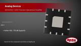 Analog Devices ADHV4702-1 Operational Amplifier | Digi-Key Daily