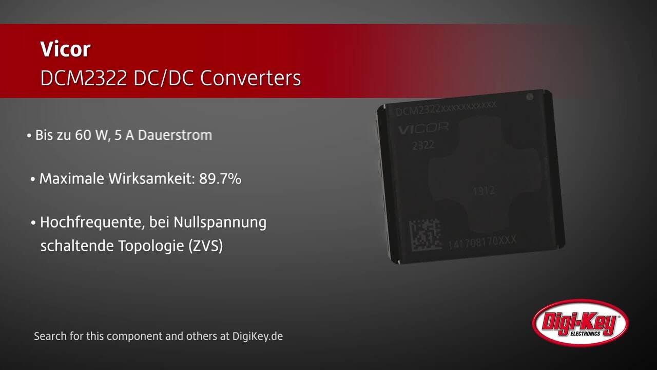 Vicor DCM2322 DC/DC Converters | DigiKey Daily