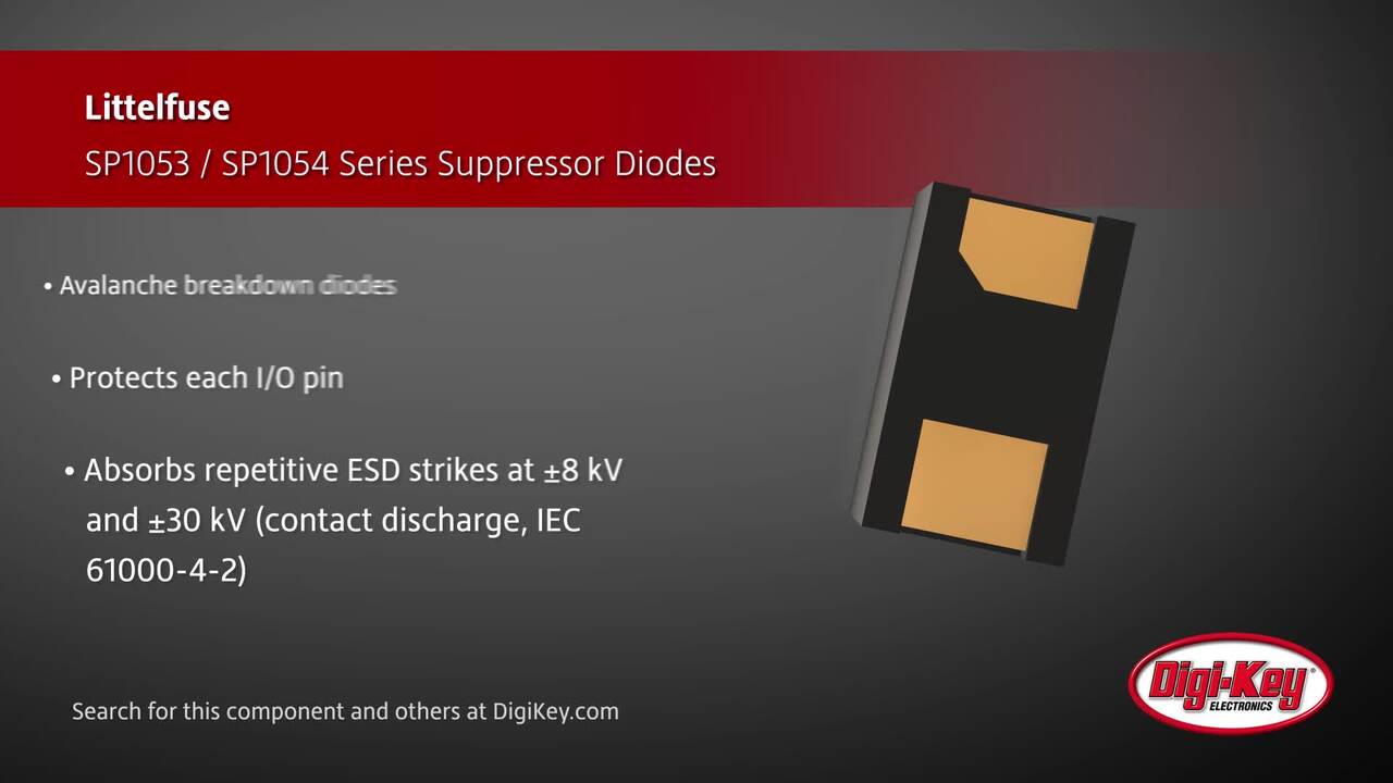 Littelfuse SP1053 and SP1054 Series Diodes | DigiKey Daily