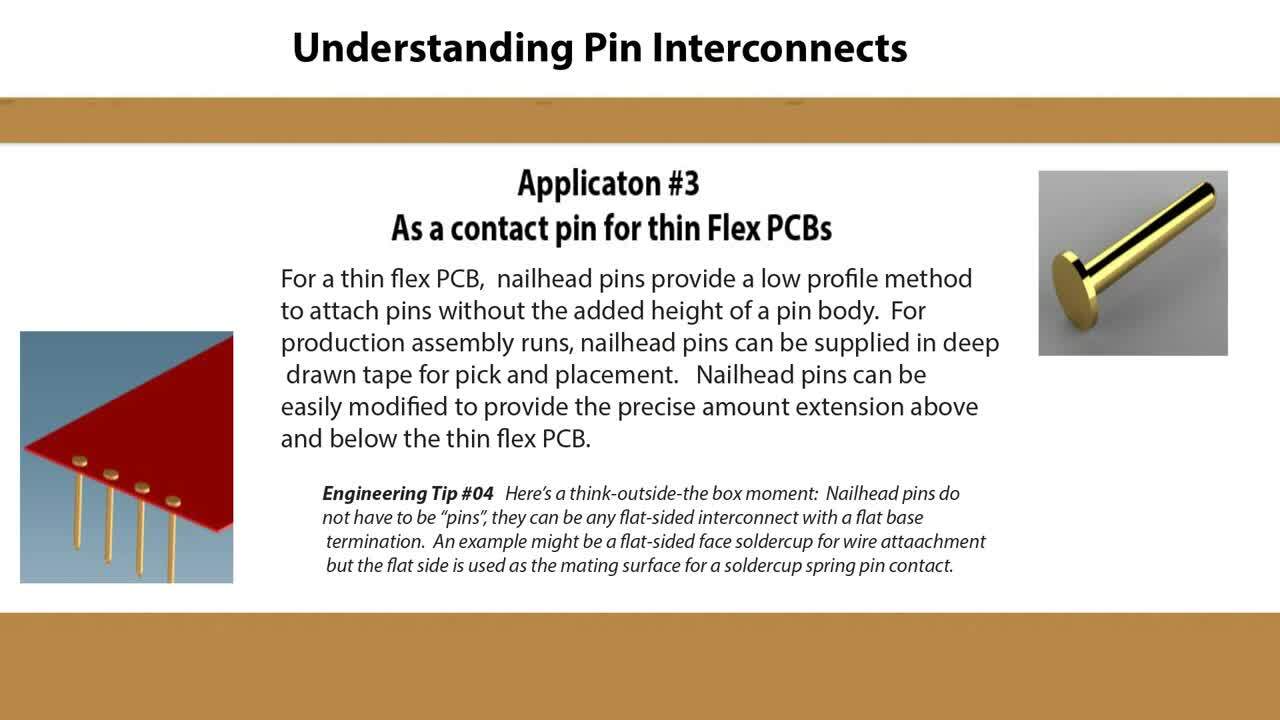 Nailhead Pins: Easy to Use, Flexible and Cost Effective Interconnects