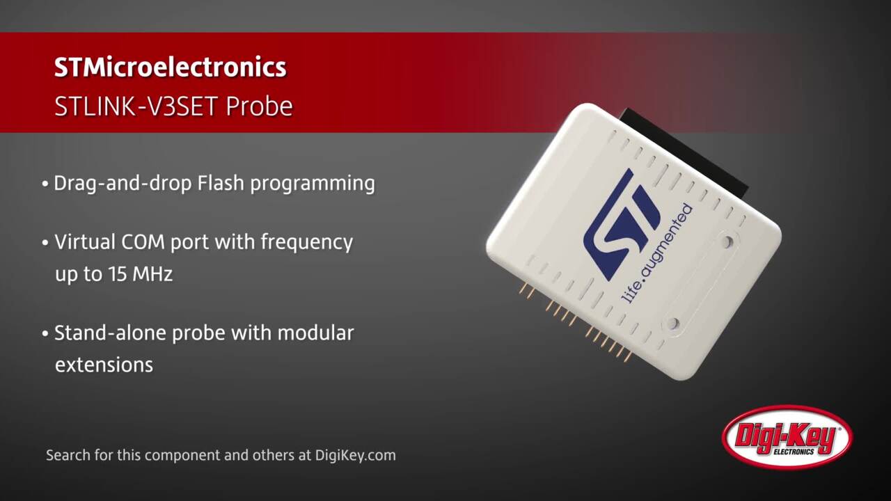 STMicroelectronics STLINK-V3SET Probe | DigiKey Daily
