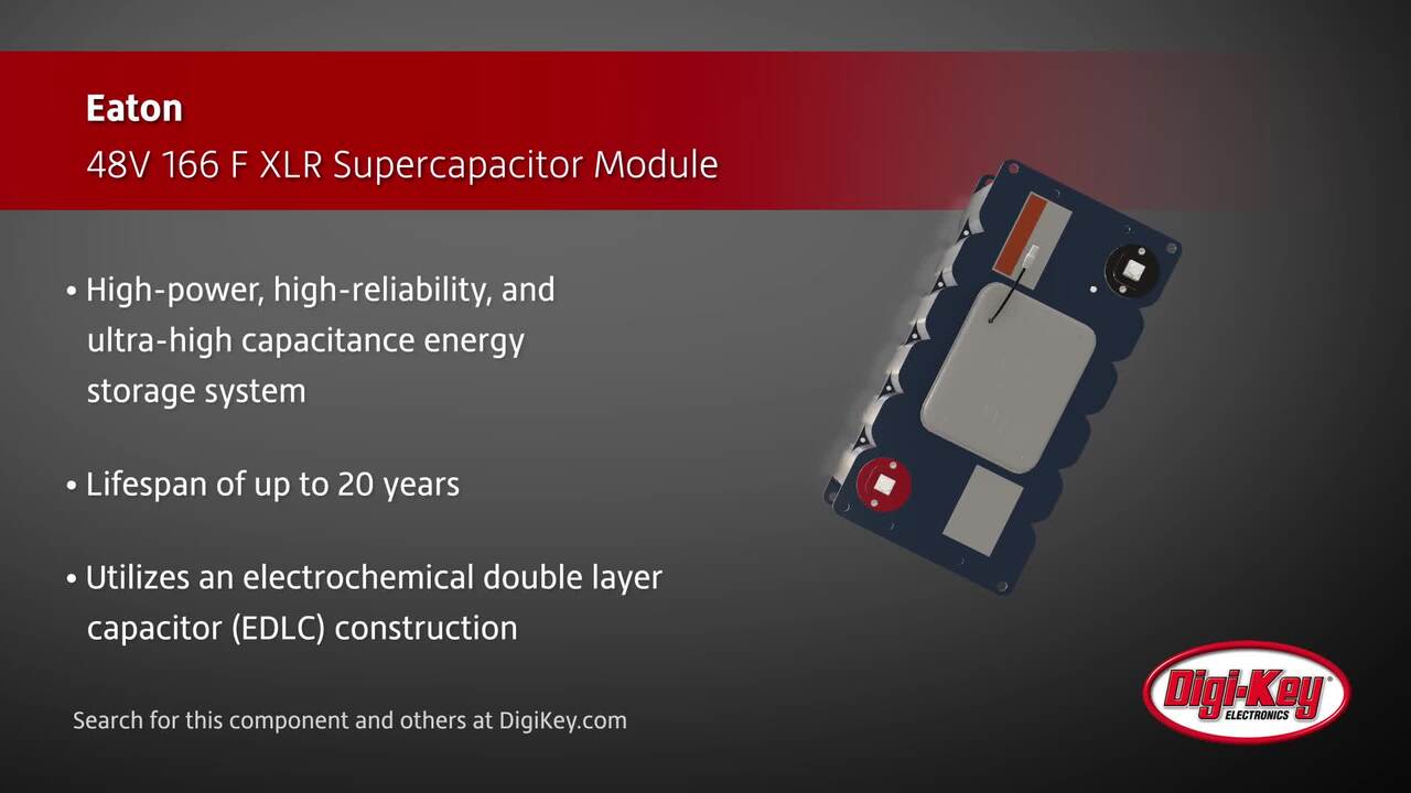 Eaton XLR Supercapacitor Module | DigiKey Daily