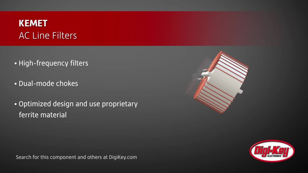 KEMET AC Line Filters | DigiKey Daily
