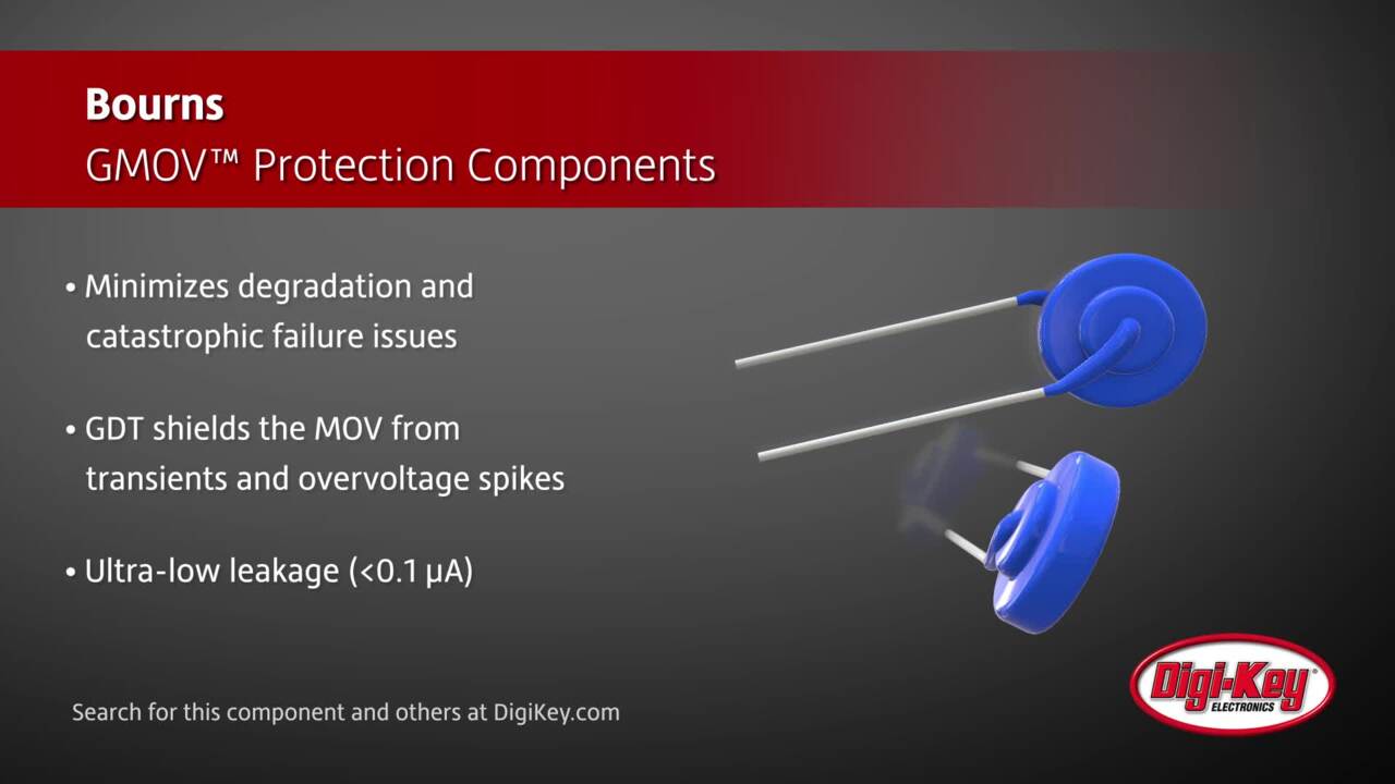 Bourns GMOV™ Protection Components | DigiKey Daily