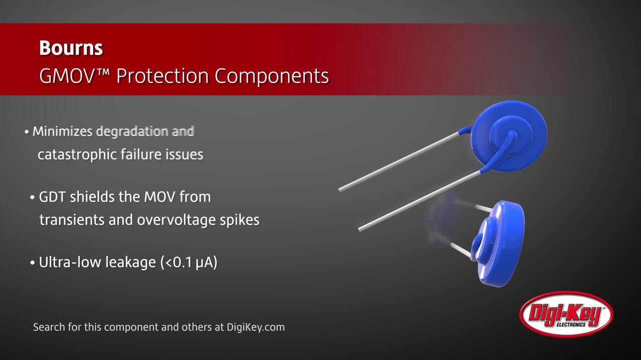 Bourns GMOV™ Protection Components | DigiKey Daily