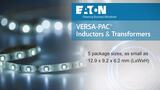 VERSA-PAC® User-Configurable Inductors and Transformers VERSA-PAC® User-Configurable Inductors and Transformers