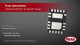 Texas Instruments LMG1210 MOSFET & GaN FET Driver | Digi-Key Daily Texas Instruments LMG1210 MOSFET & GaN FET Driver | Digi-Key Daily