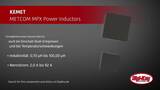 KEMET METCOM MPX Power Inductors | Digi-Key Daily
