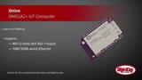 SparkFun's Onion OMEGA2+ IoT Computer | Digi-Key Daily