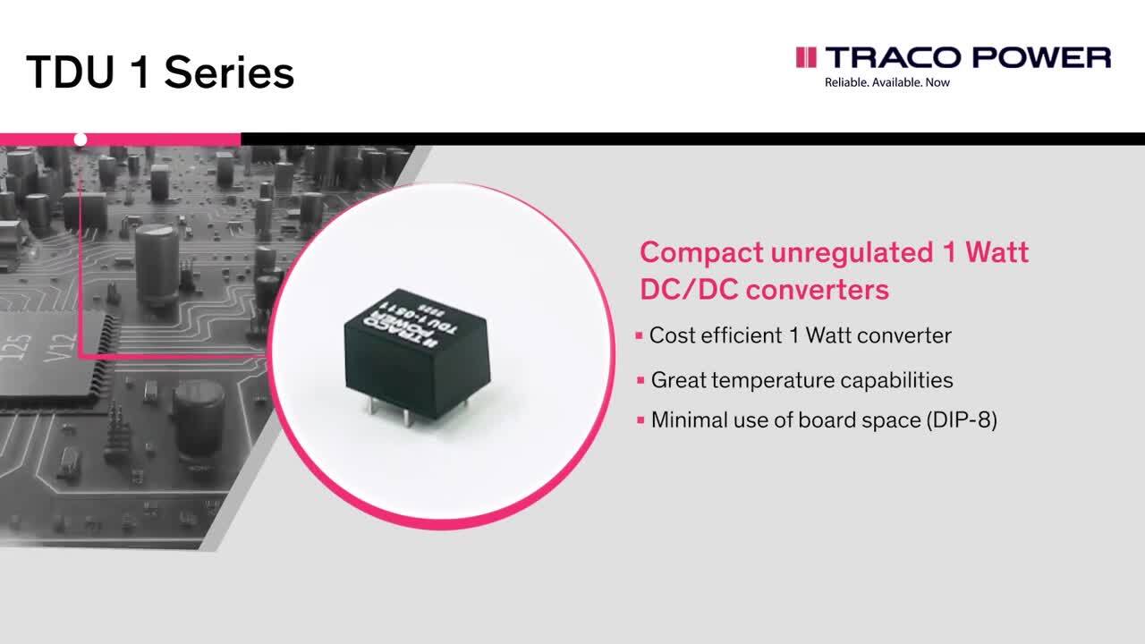 TDU 1 Series – Compact unregulated 1 Watt DC/DC converters (DIP-8)