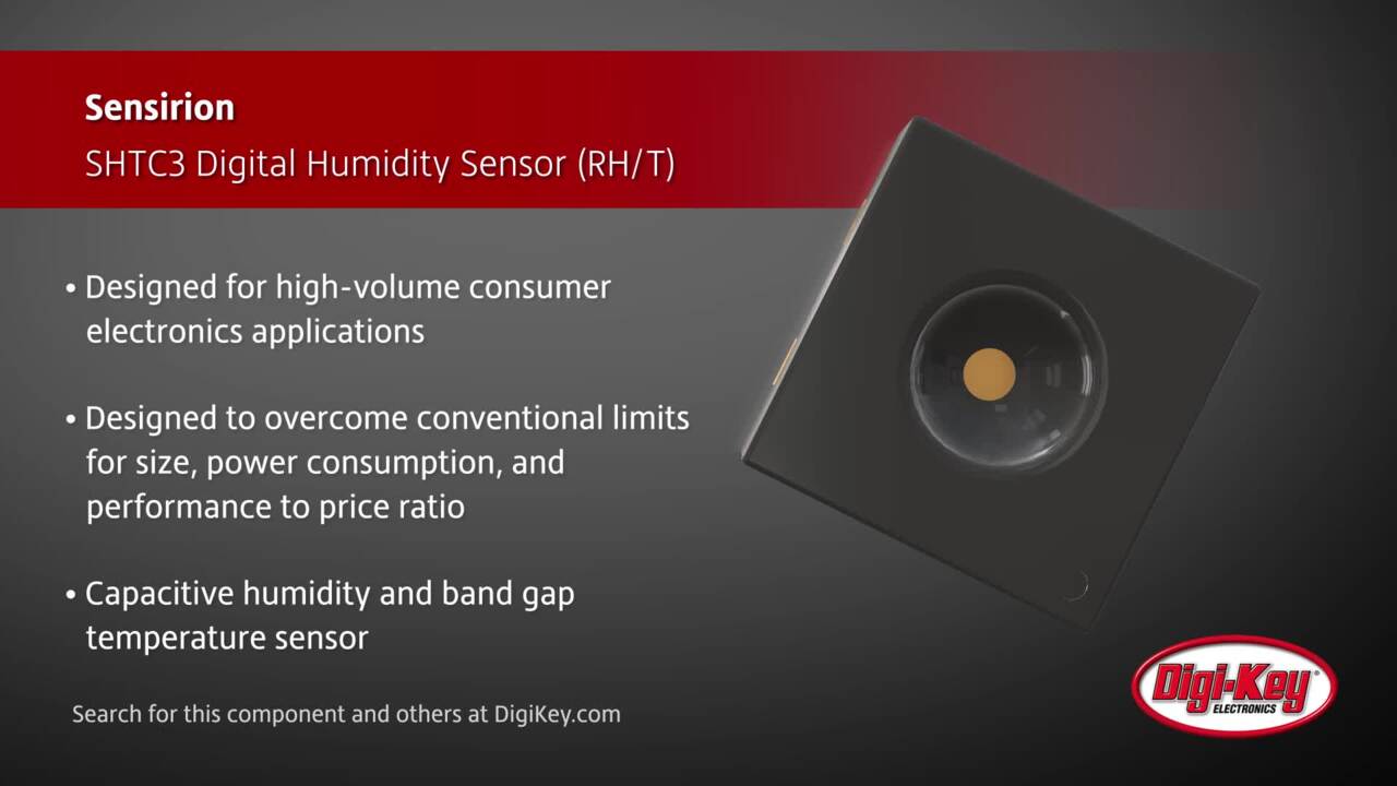 Sensirion SHTC3 Digital Humidity Sensor | Digi-Key Daily