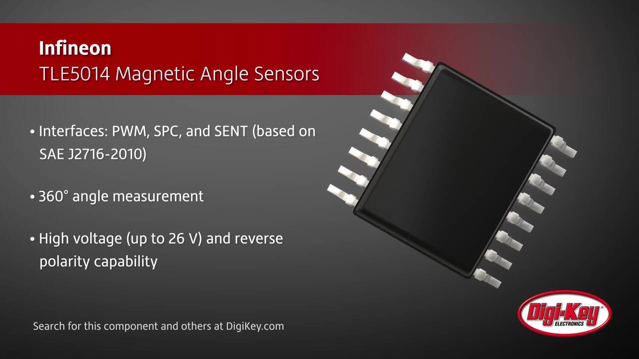 Infineon TLE5014 Magnetic Angle Sensors | DigiKey Daily