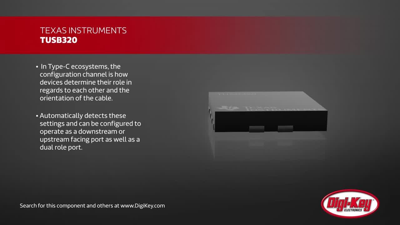 Texas Instruments TUSB320 Product Overview | DigiKey Daily