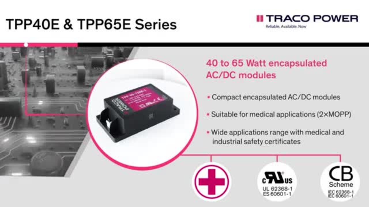TPP 40E & TPP65E - Miniaturized AC/DC Power Supplies for Medical and Industrial Applications