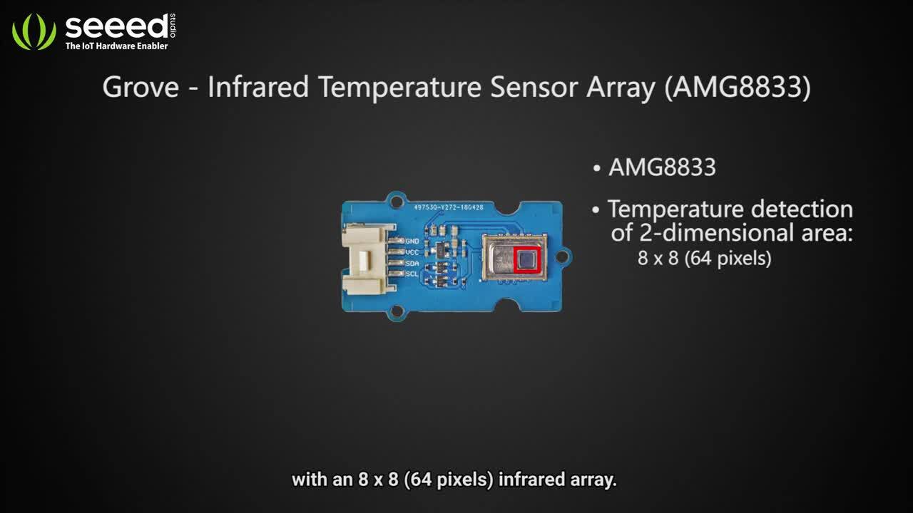 Grove - Infrared Temperature Sensor Array (AMG8833) | DigiKey