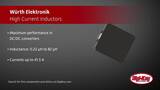 Würth Elektronik High Current Inductors | Digi-Key Daily Würth Elektronik High Current Inductors | Digi-Key Daily