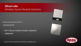 Silicon Labs Wireless Xpress Module Solutions | Digi-Key Daily Silicon Labs Wireless Xpress Module Solutions | Digi-Key Daily
