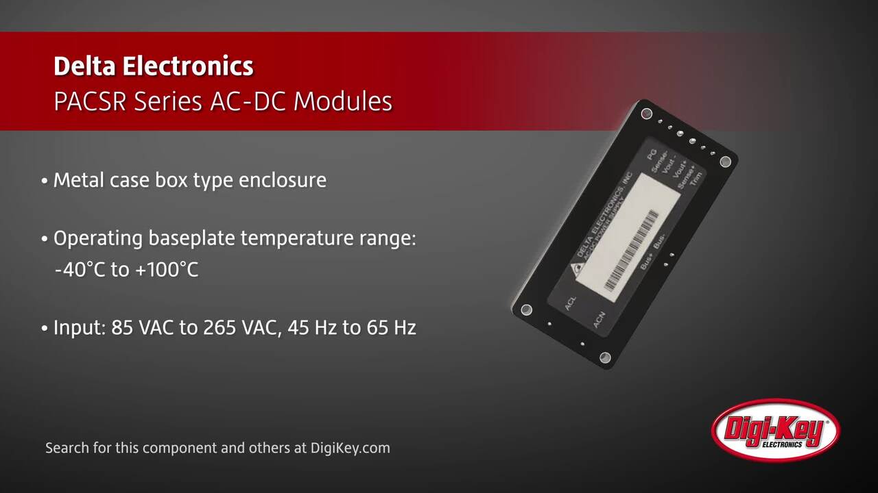 Delta Electronics PACSR Series AC-DC Modules | DigiKey Daily