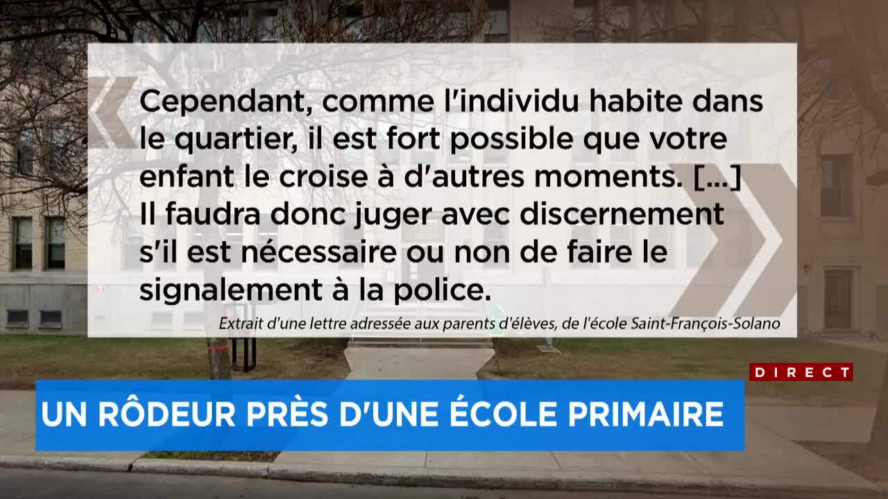 Un rôdeur près d’une école primaire de Rosemont: «j’ai trouvé ça très  intelligent de la part de l’école» - Explications 12h