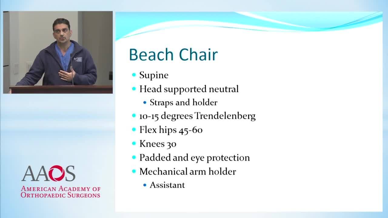 Shoulder Setup: The Beach Chair and Lateral Decubitus Positions