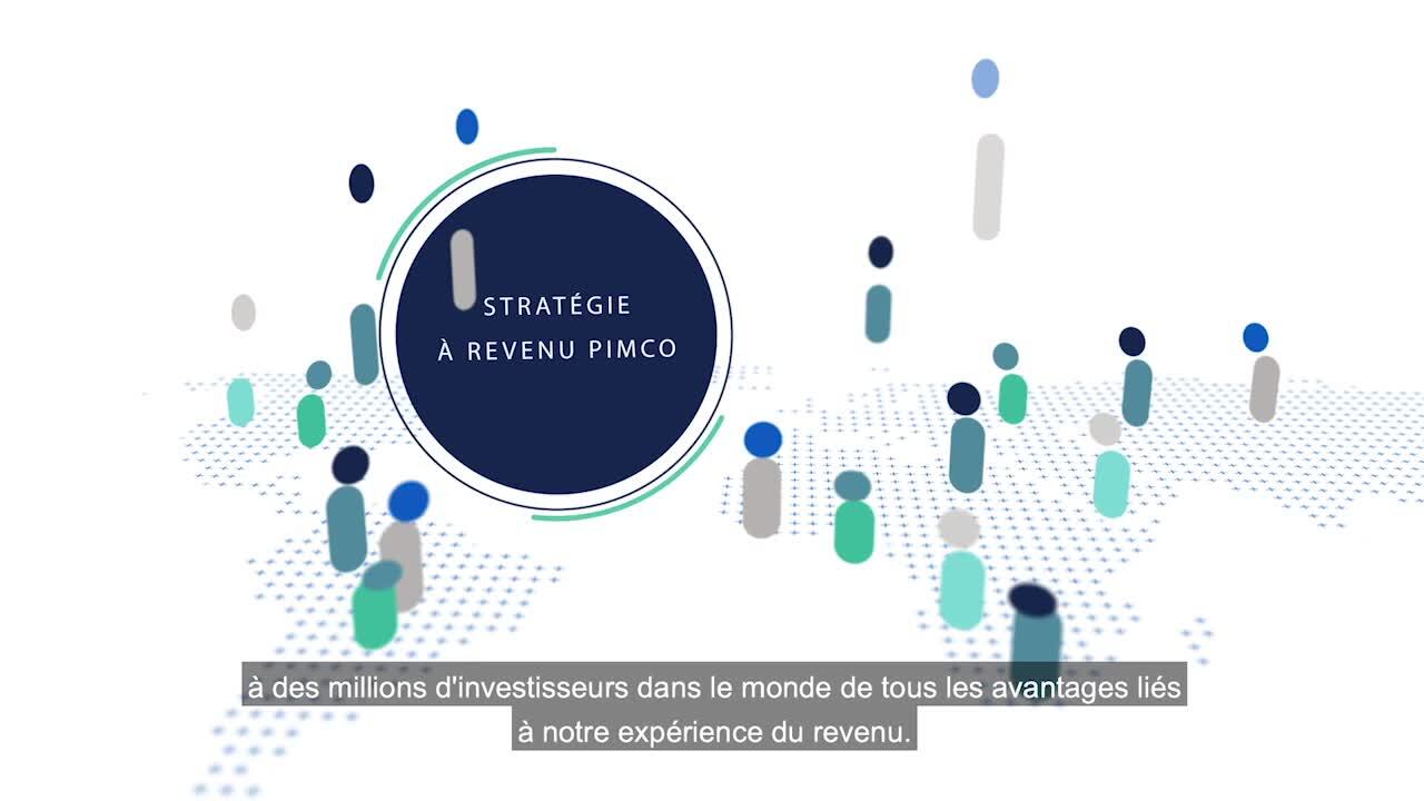 Stratégie à revenu de PIMCO : exploiter des occasions de placement à l'échelle mondiale pour les investisseurs