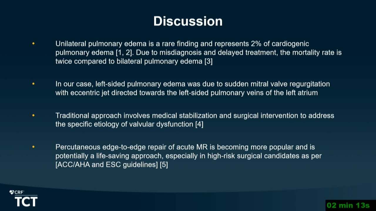 Tct Acute Mitral Regurgitation With Unilateral Left Sided Pulmonary Edema A Complication