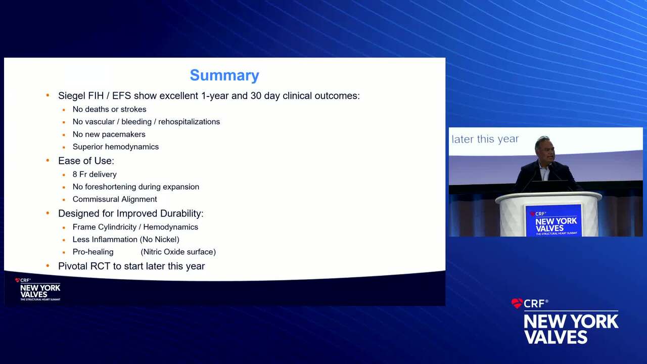 SIEGEL TAVR: FIH 1 year & US Early Feasibility 30 Day Results