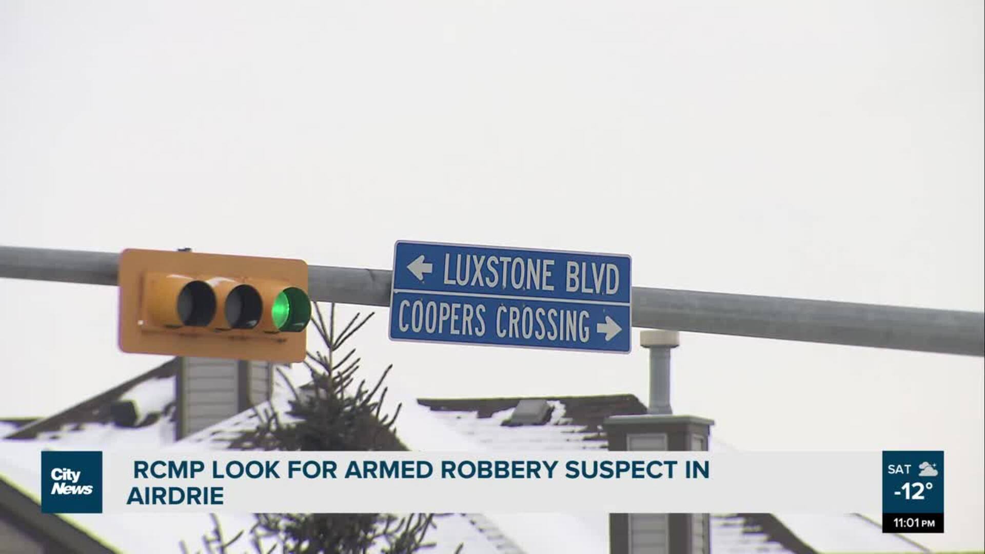 RCMP Look For Armed Robbery Suspect In Airdrie - Video - CityNews Calgary