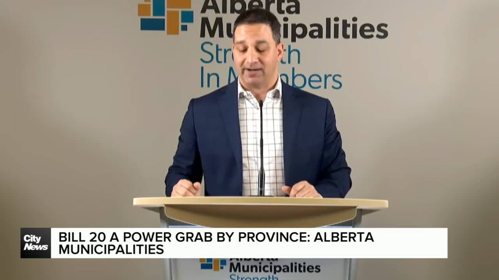 Bill 20 a power grab by province: Alberta Municipalities