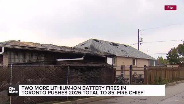 Two more lithium-ion battery fires brings 2026 total to 85: Toronto Fire