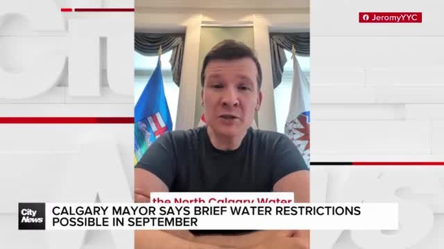 Calgary mayor says brief shutdown of water main possible in September