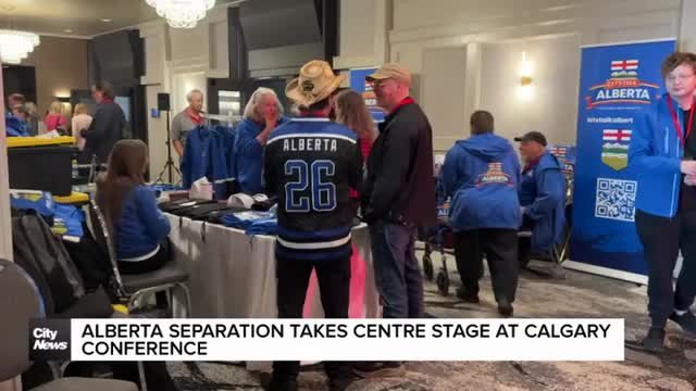 Alberta separatism takes centre stage at Calgary conference