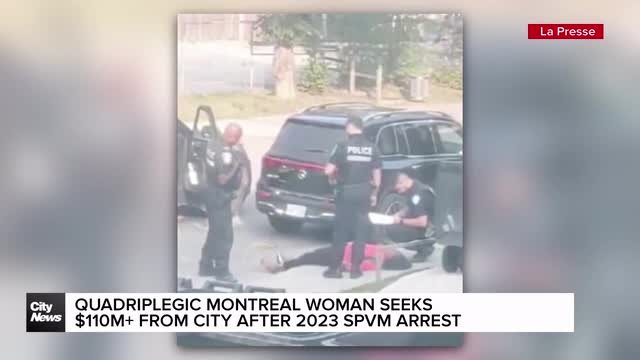 Paralyzed Montreal woman seeks $112M from city after SPVM arrest