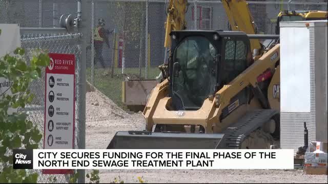 City secured funding for the final phase of the North End Sewage Treatment Plant