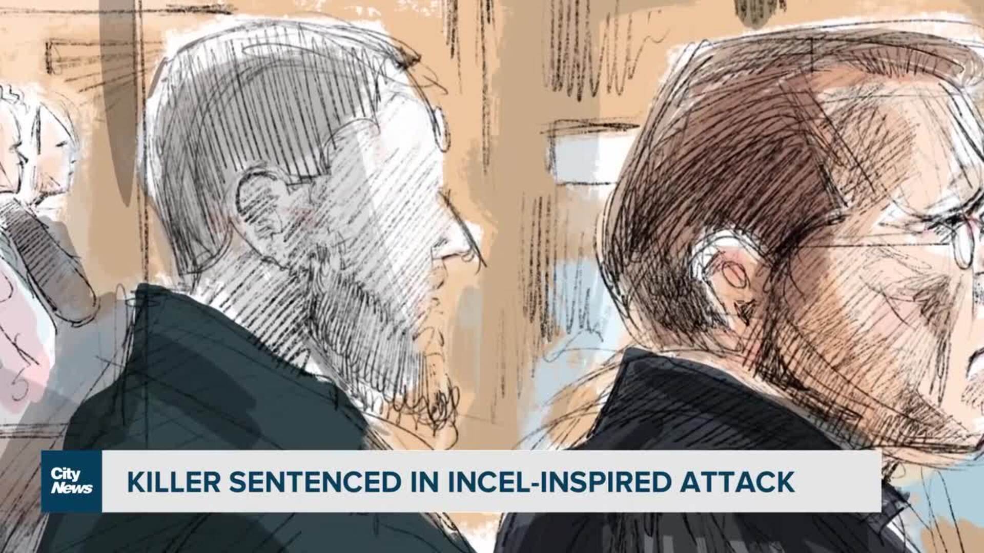 Killer in incel-inspired attack sentenced to life in prison