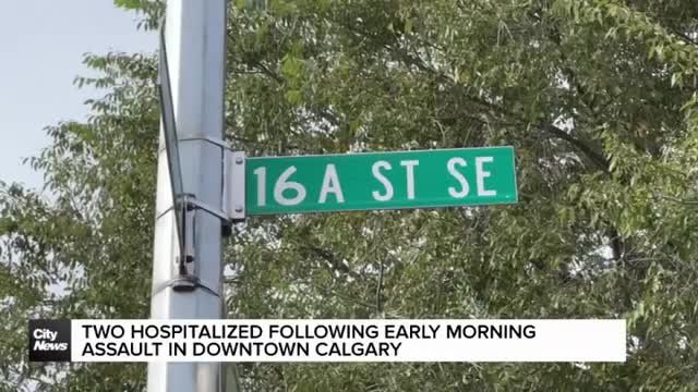 Two hospitalized following early morning assault in downtown Calgary