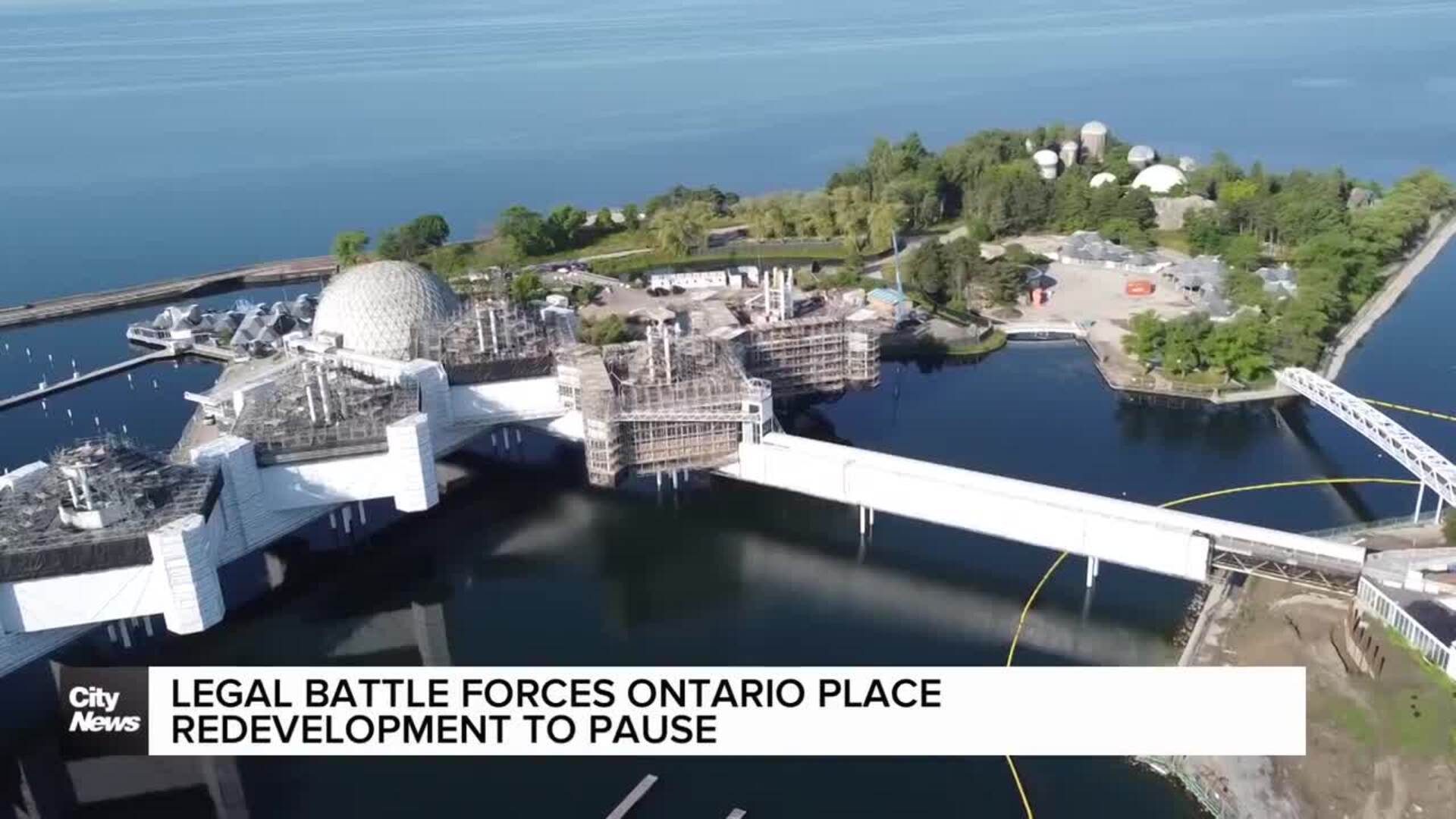 Legal battle forces Ontario Place redevelopment to pause