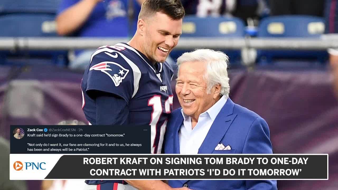 Brady one-day contract with Patriots is open, says Robert Kraft