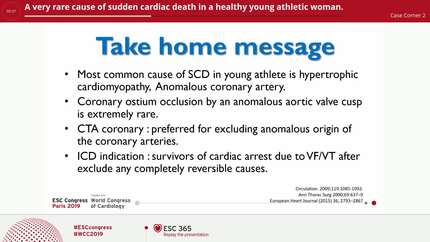A very rare cause of sudden cardiac death in a healthy young athletic woman.