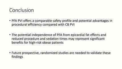 1 year clinical & safety outcome of obese patients undergoing PVI for atrial fibrillation with pulsed field or cryoballoon ablation - a prospensity matched analysis