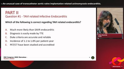 An unusual case of transcatheter aortic valve implantation related actinomycosis endocarditis.